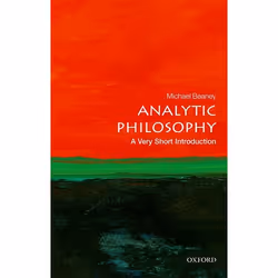 ISBN Analytic Philosophy: A Very Short Introduction, Michael Beaney, 152 pages, English, Oxford University Press, 23/11/2017, ...