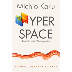 ISBN Hyperspace ( A Scientific Odyssey through Parallel Universes Time Warps and the Tenth Dimension ), Michio Kaku, English, ...