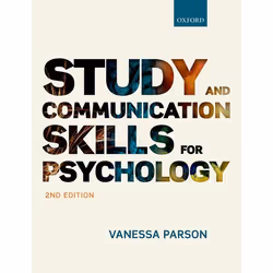 ISBN Study and Communication Skills for Psychology, Vanessa Parson, 224 pages, English, Oxford University Press, 01/03/2018, ...