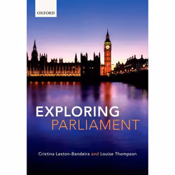 ISBN Exploring Parliament, Cristina Leston-Bandeira, Louise Thompson, 416 pages, English, Oxford University Press, 08/02/2018 ...