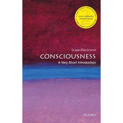 ISBN Consciousness: A Very Short Introduction 168 pages English