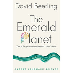 ISBN The Emerald Planet ( How plants changed Earth's history ) English