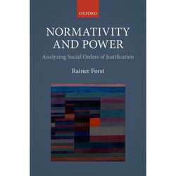 ISBN Normativity and Power ( Analyzing Social Orders of Justification ) 208 pages English