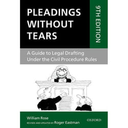 ISBN Pleadings Without Tears ( A Guide to Legal Drafting Under the Civil Procedure Rules ) 384 pages English