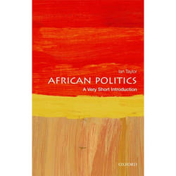 ISBN African Politics: A Very Short Introduction 152 pages English