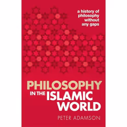 ISBN Philosophy in the Islamic World ( A history of philosophy without any gaps Volume 3 ), English, Hardcover, 544 pages