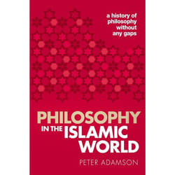 ISBN Philosophy in the Islamic World ( A history of philosophy without any gaps Volume 3 ) book English Hardcover 544 pages