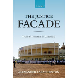 ISBN The Justice Facade ( Trials of Transition in Cambodia ) book English Hardcover 304 pages