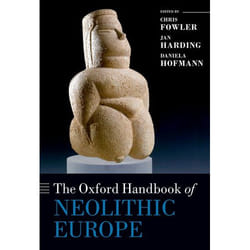 ISBN The Oxford Handbook of Neolithic Europe book English Hardcover
