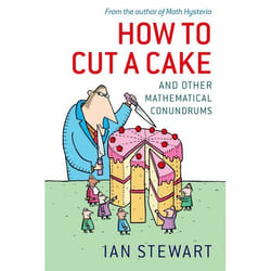 ISBN How to Cut a Cake ( And other mathematical conundrums ) 248 pages English