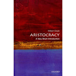 ISBN Aristocracy: A Very Short Introduction 144 pages English