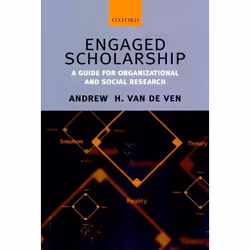 ISBN Engaged Scholarship ( A Guide for Organizational and Social Research ), English, Hardcover, 344 pages
