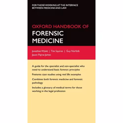 ISBN Oxford Handbook of Forensic Medicine, Jonathan P. Wyatt, Tim Squires, Guy Norfolk, Jason Payne-James, English, Oxford Un ...