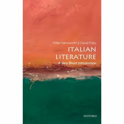 ISBN Italian Literature: A Very Short Introduction, Peter Hainsworth, David Robey, 144 pages, English, Oxford University Pres ...