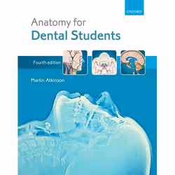ISBN Anatomy for Dental Students, Martin E. Atkinson, English, Oxford University Press, 14/03/2013, Any gender, 1 pc(s)