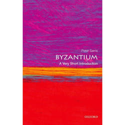 ISBN Byzantium: A Very Short Introduction 168 pages English