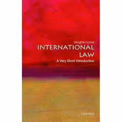ISBN International Law: A Very Short Introduction, Vaughan Lowe, 144 pages, English, Oxford University Press, 26/11/2015, Any ...