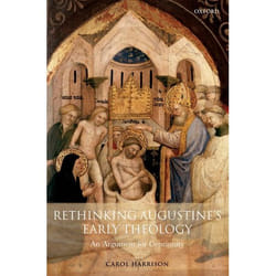 ISBN Rethinking Augustine's Early Theology ( An Argument for Continuity ) book English Paperback 316 pages