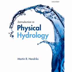 ISBN Introduction to Physical Hydrology, Martin Hendriks, Any gender, Oxford University Press, 21/01/2010, 1 pc(s)