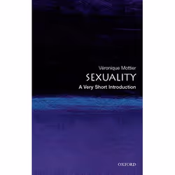 ISBN Sexuality: A Very Short Introduction, Veronique Mottier, English, Oxford University Press, 24/04/2008, Any gender, 1 pc( ...