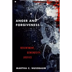 ISBN Anger and Forgiveness ( Resentment Generosity and Justice ), English, Paperback, 336 pages