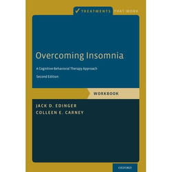 ISBN Overcoming Insomnia ( A Cognitive-Behavioral Therapy Approach Workbook ) 104 pages English