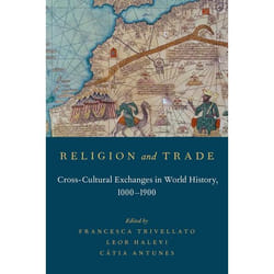 ISBN Religion and Trade ( Cross-Cultural Exchanges in World History 1000-1900 ) book English Hardcover 296 pages