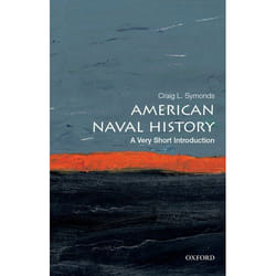 ISBN American Naval History: A Very Short Introduction 168 pages English