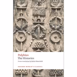ISBN The Histories, Polybius, Robin Waterfield, Brian McGing, English, Oxford University Press, 11/11/2010, Any gender, 1 pc( ...
