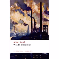 ISBN An Inquiry into the Nature and Causes of the Wealth of Nations ( A Selected Edition ), Adam Smith, Kathryn Sutherland, 6 ...