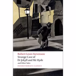 ISBN Strange Case of Dr Jekyll and Mr Hyde and Other Tales, Robert Louis Stevenson, Roger Luckhurst, 256 pages, English, Oxfo ...