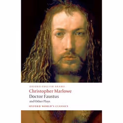 ISBN Doctor Faustus and Other Plays ( Tamburlaine Parts I and II; Doctor Faustus A- and B-Texts; The Jew of Malta; Edward II  ...