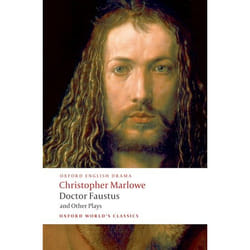 ISBN Doctor Faustus and Other Plays ( Tamburlaine Parts I and II; Doctor Faustus A- and B-Texts; The Jew of Malta; Edward II ) book English Hardcover 544 pages