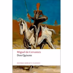 ISBN Don Quixote de la Mancha, Miguel de Cervantes Saavedra, Charles Jarvis, E. C. Riley, 1008 pages, English, Oxford Univers ...