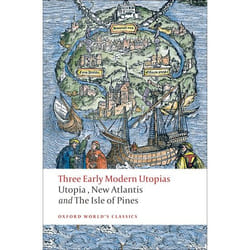 ISBN Three Early Modern Utopias ( Thomas More: Utopia / Francis Bacon: New Atlantis / Henry Neville: The Isle of Pines ) English