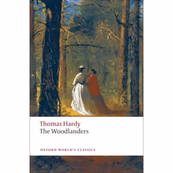 ISBN The Woodlanders, Thomas Hardy, Dale Kramer, Penny Boumelha, English, Oxford University Press, 29/01/2009, Any gender, 1  ...