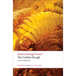 ISBN The Golden Bough ( A Study in Magic and Religion ), Sir James George Frazer, Robert Fraser, English, Oxford University P ...
