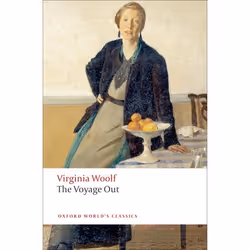 ISBN The Voyage Out, Virginia Woolf, Lorna Sage, 496 pages, English, Oxford University Press, 26/03/2009, Any gender