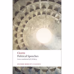 ISBN Political Speeches, Cicero, D.H. Berry, 400 pages, English, Oxford University Press, 29/01/2009, Any gender