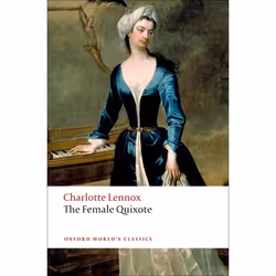 ISBN The Female Quixote ( or The Adventures of Arabella ), 464 pages