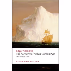 ISBN The Narrative of Arthur Gordon Pym of Nantucket and Related Tales, Edgar Allan Poe, J. Gerald Kennedy, 336 pages, Englis ...