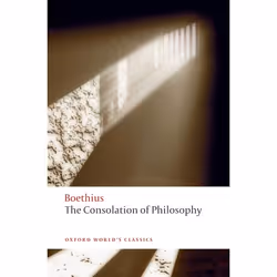 ISBN The Consolation of Philosophy, Boethius, Peter Walsh, 240 pages, English, Oxford University Press, 10/07/2008, Any gende ...