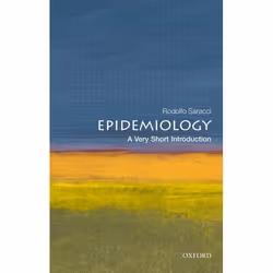 ISBN Epidemiology: A Very Short Introduction, Rodolfo Saracci, 160 pages, English, Oxford University Press, 25/02/2010, Any g ...