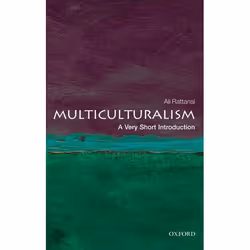 ISBN Multiculturalism: A Very Short Introduction, Ali Rattansi, English, Oxford University Press, 22/09/2011, Any gender, 1 p ...