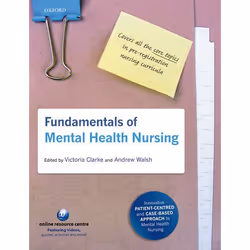 ISBN Fundamentals of Mental Health Nursing, Victoria Clarke, Andrew Walsh, English, Oxford University Press, 05/02/2009, Any ...