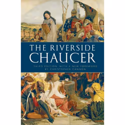 ISBN The Riverside Chaucer ( Reissued with a new foreword by Christopher Cannon ), Geoffrey Chaucer, Larry D. Benson, Any gen ...
