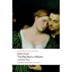 ISBN Tis Pity She's a Whore and Other Plays 416 pages English