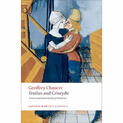 ISBN Troilus and Criseyde ( A New Translation ), Geoffrey Chaucer, Barry Windeatt, 256 pages, English, Oxford University Pres ...