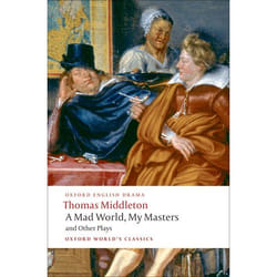 ISBN A Mad World My Masters and Other Plays book 416 pages