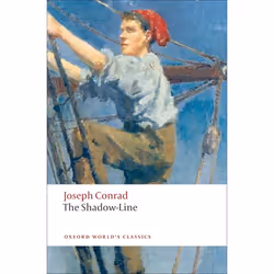 ISBN The Shadow-Line ( A Confession ), Joseph Conrad, Jeremy Hawthorn, English, Oxford University Press, 26/03/2009, Any gend ...